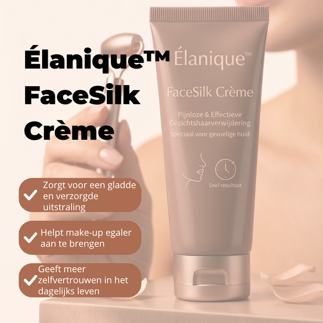 Élanique™ FaceSilk Crème
